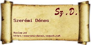 Szerémi Dénes névjegykártya
